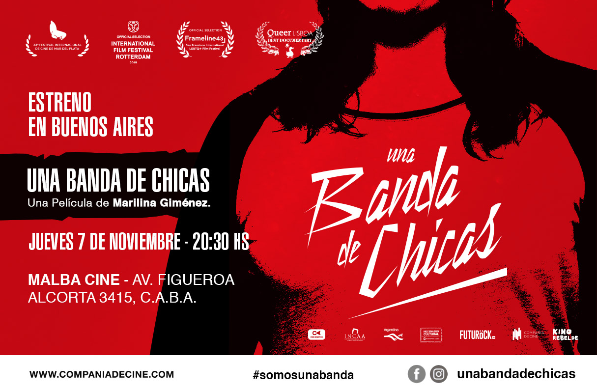 “Lo lindo del documental es que no hacemos de “Una banda de chicas”, somos Una banda de chicas”.