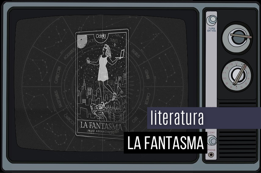 La fantasma, de Nuria Abramowicz